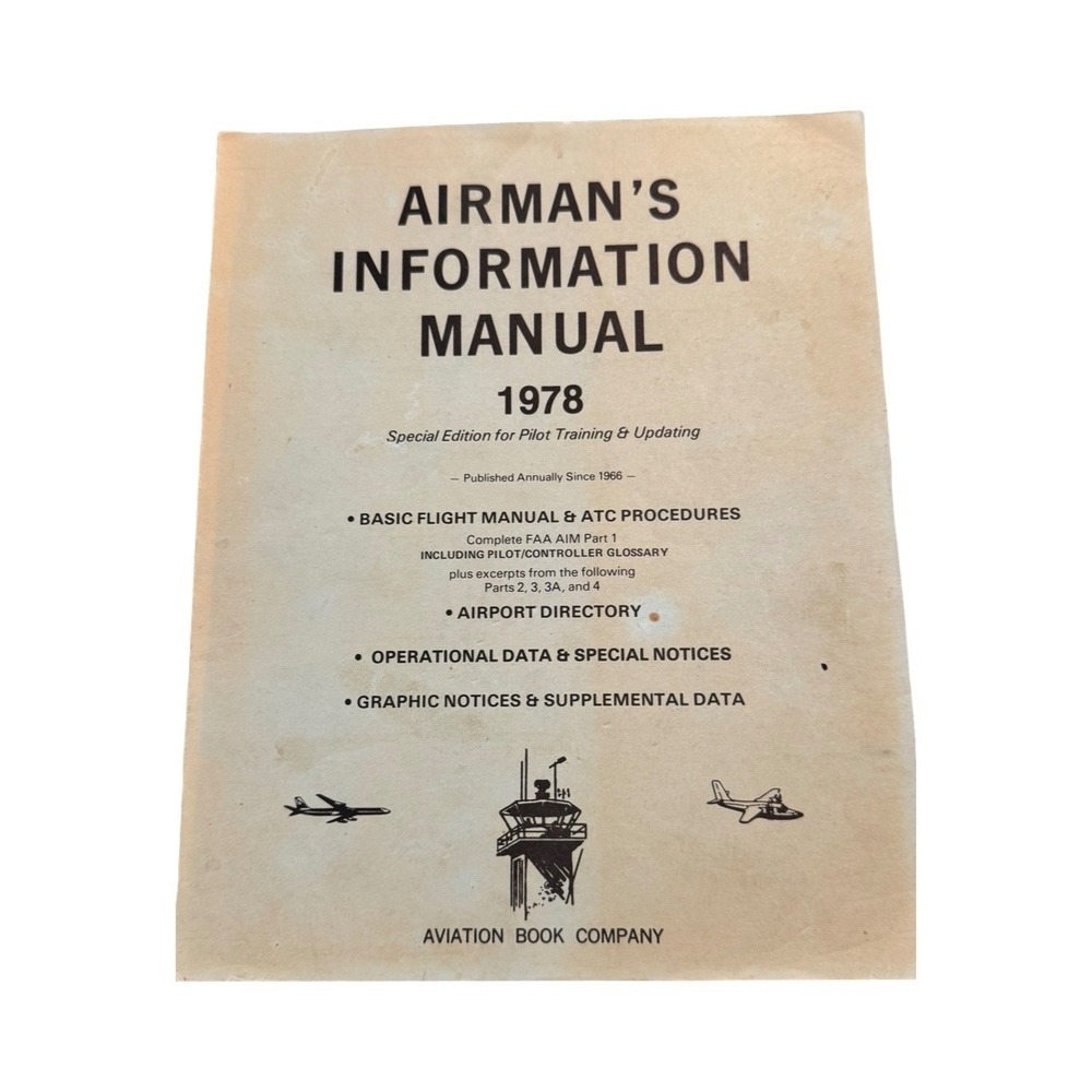 Vintage 1978 Airmans Information Manual Pilot Training Special Edition FAA‎ AIM